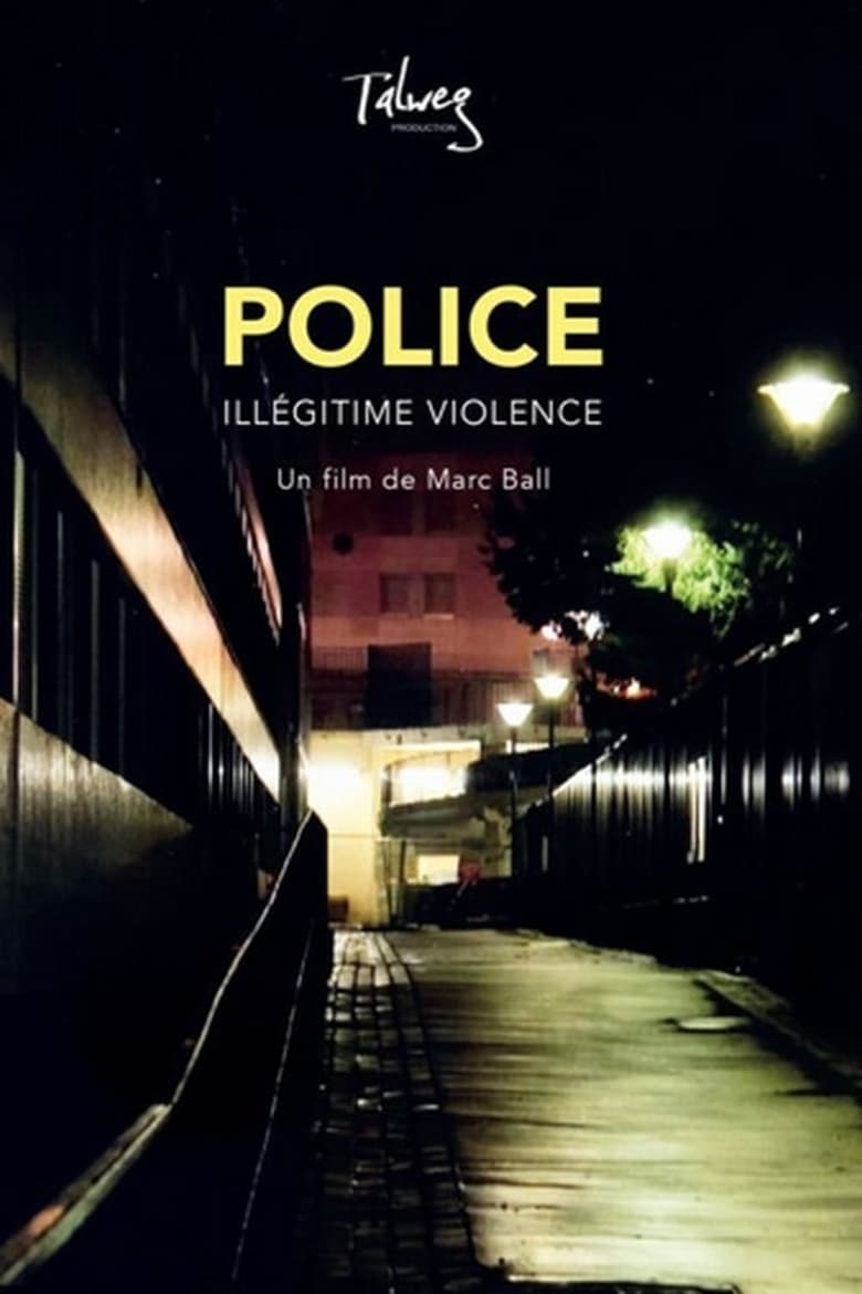 affiche du film Police, illégitime violence