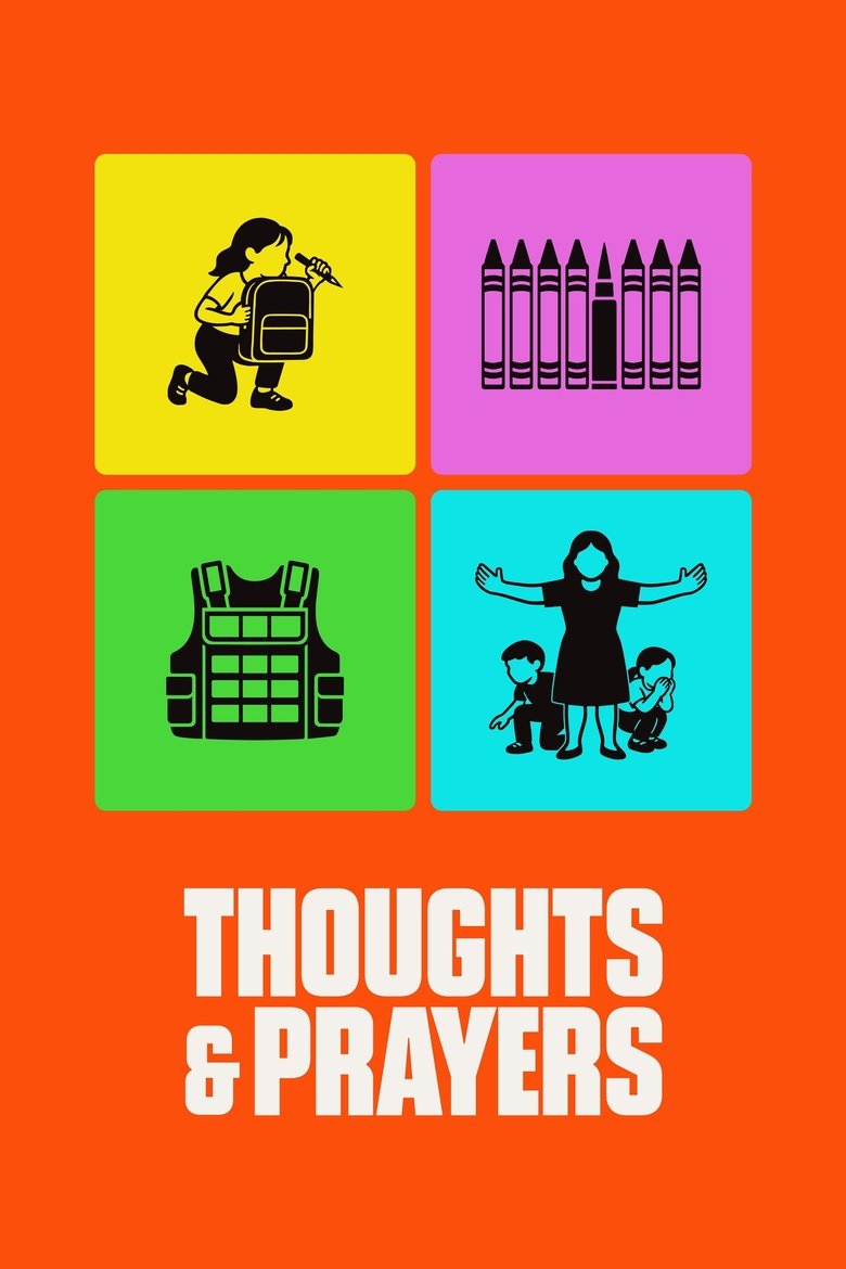 affiche du film Thoughts & Prayers