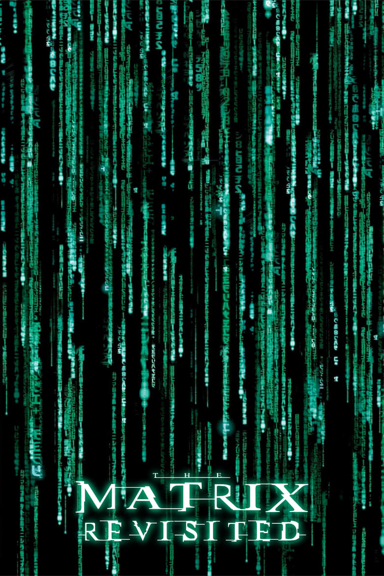 affiche du film The Matrix Revisited
