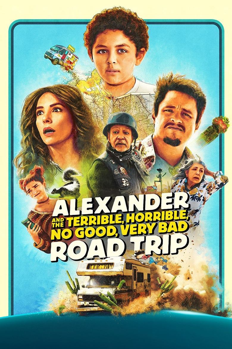 affiche du film Alexander and the Terrible, Horrible, No Good, Very Bad Road Trip
