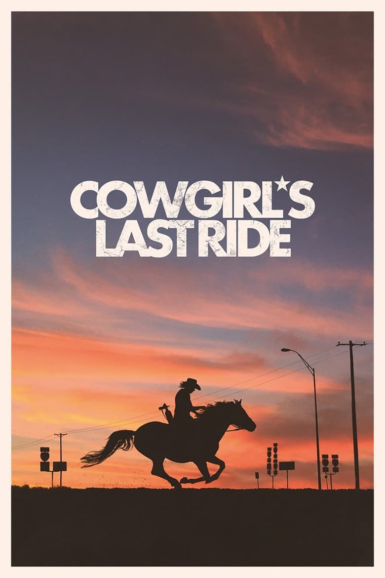 affiche du film Cowgirl's Last Ride