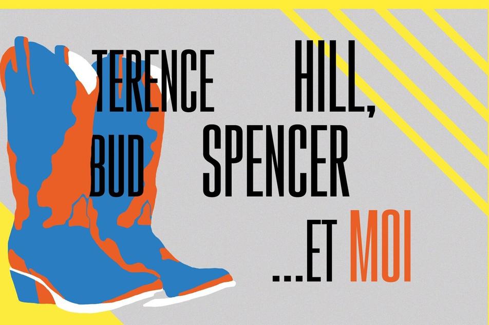 affiche du film Terence Hill, Bud Spencer... et moi