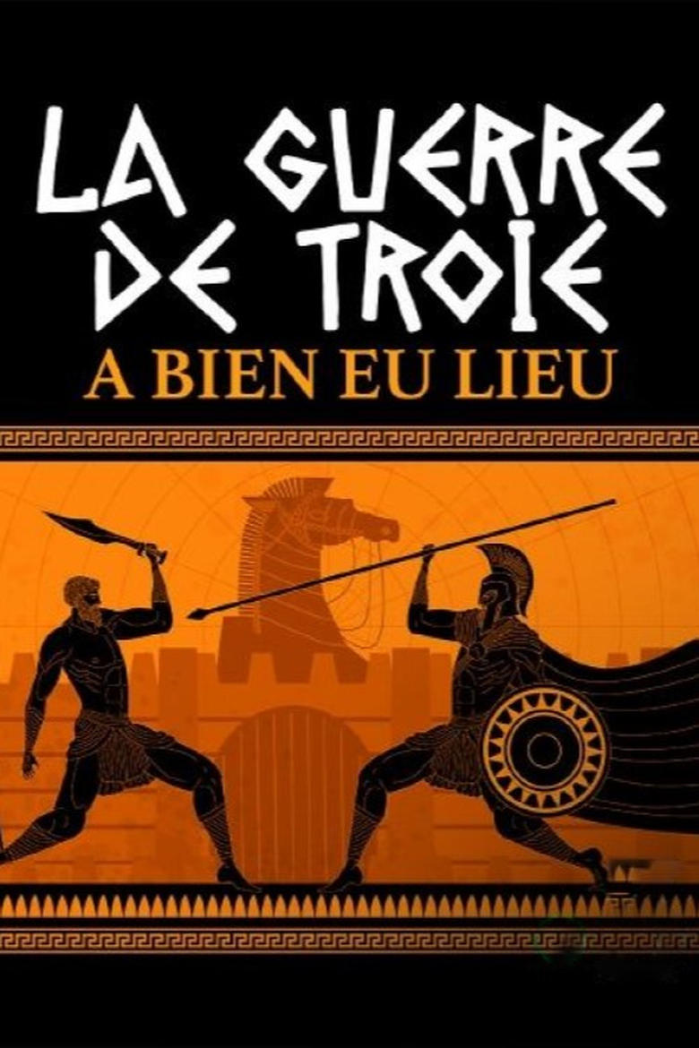 affiche du film La guerre de Troie a bien eu lieu