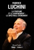 Fabrice Luchini : La Fontaine et le Confinement