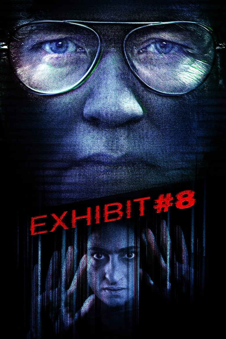 affiche du film Exhibit #8
