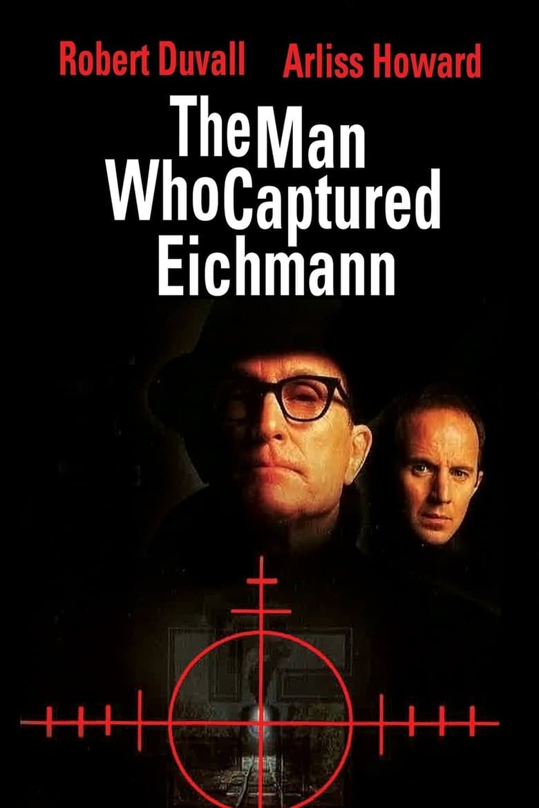 affiche du film L'homme qui a capturé Eichmann