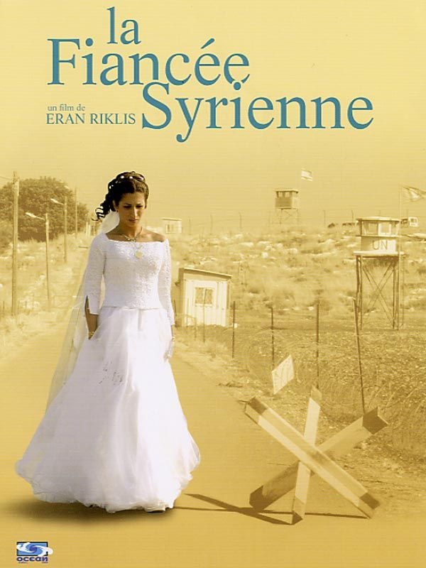 affiche du film La fiancée syrienne