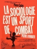 La Sociologie est un sport de combat