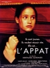 L'appât (1995)