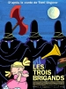 Les Trois brigands (Die Drei Räuber)