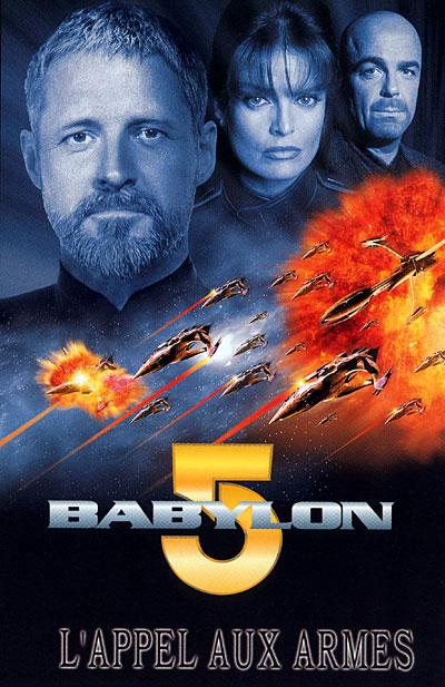 affiche du film Babylon 5 : L'appel aux armes (TV)