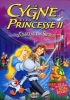Le Cygne et la Princesse 2 : Le château des secrets (The Swan Princess: Escape from Castle Mountain)