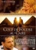 Coup de foudre au Caire (Cairo Time)
