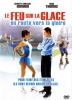 Le feu sur la glace - En route vers la gloire (The Cutting Edge: Going for the Gold)