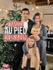 L'amour au pied du sapin (Die Liebe kommt mit dem Christkind)