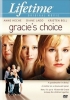 Le Choix de Gracie (Gracie's Choice)