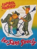 Les sans-soucis (Pack Up Your Troubles)