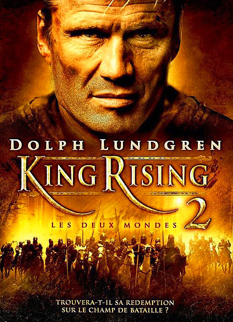 affiche du film King Rising 2 : les deux mondes
