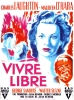 Vivre libre (This Land Is Mine)