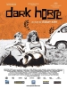 Dark horse (Voksne mennesker)