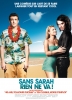 Sans Sarah rien ne va ! (Forgetting Sarah Marshall)