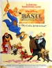 Basil, détective privé (The Great Mouse Detective)