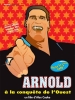 Arnold à la conquête de l'ouest (How Arnold Won the West)