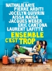 Ensemble c'est trop