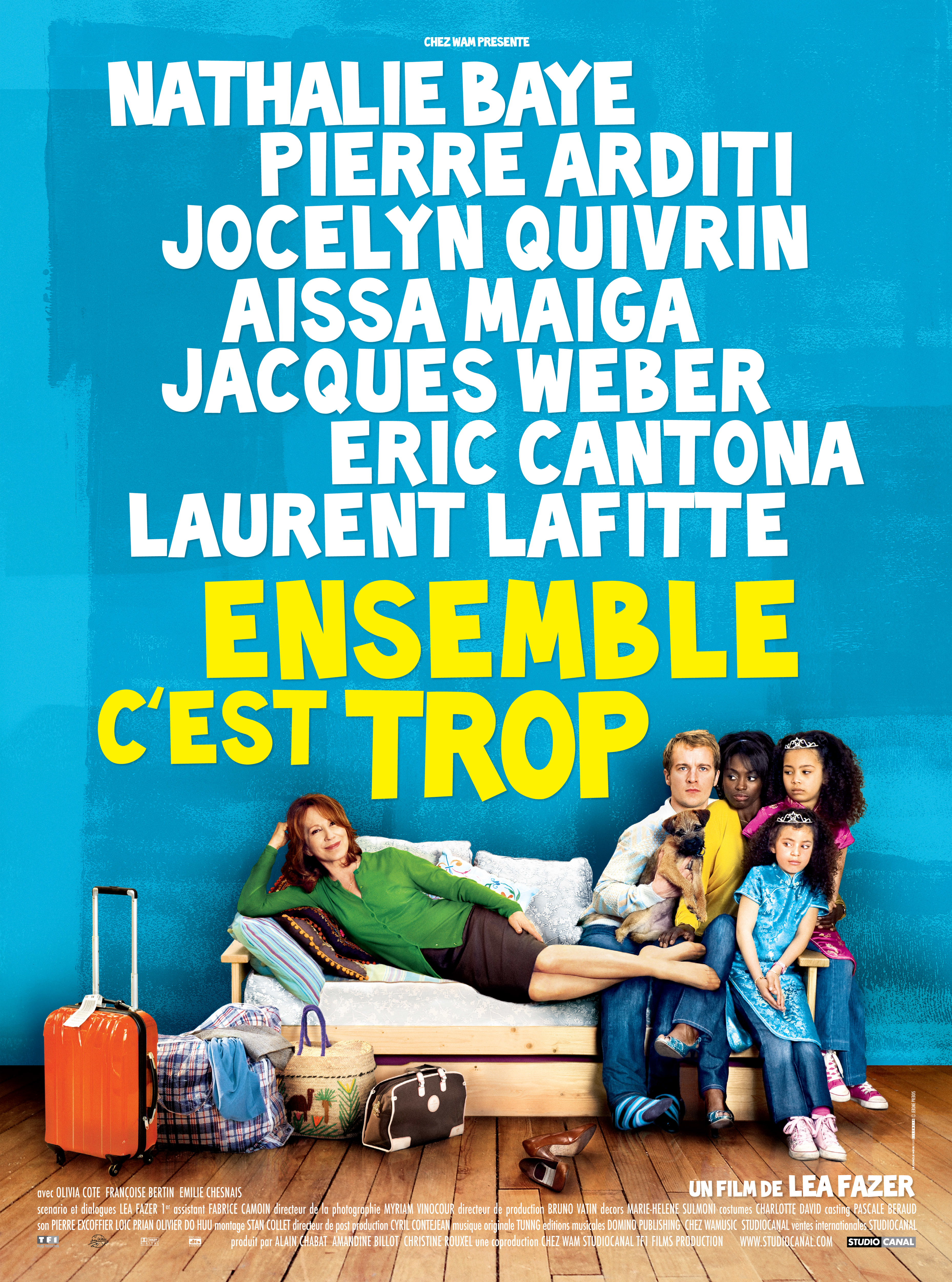 affiche du film Ensemble c'est trop