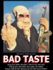 Bad Taste