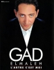 Gad Elmaleh : L'autre c'est moi