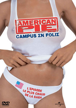 affiche du film American Pie présente : Campus en Folie
