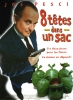 8 têtes dans un sac (8 Heads in a Duffel Bag)