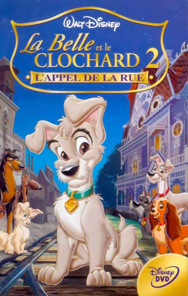 La Belle Et Le Clochard 2 La belle et le clochard 2 : L'appel de la rue - Seriebox