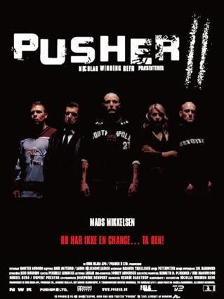 affiche du film Pusher II: Du sang sur les mains