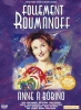 Anne Roumanoff: Follement Roumanoff