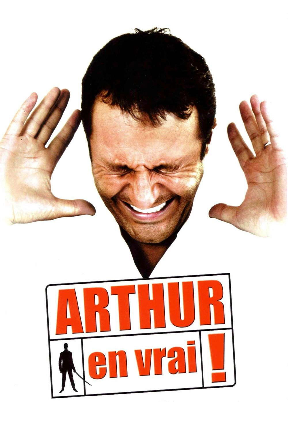 affiche du film Arthur: En Vrai !