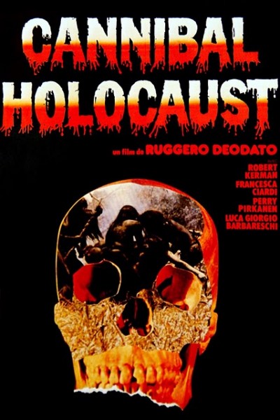 affiche du film Cannibal Holocaust