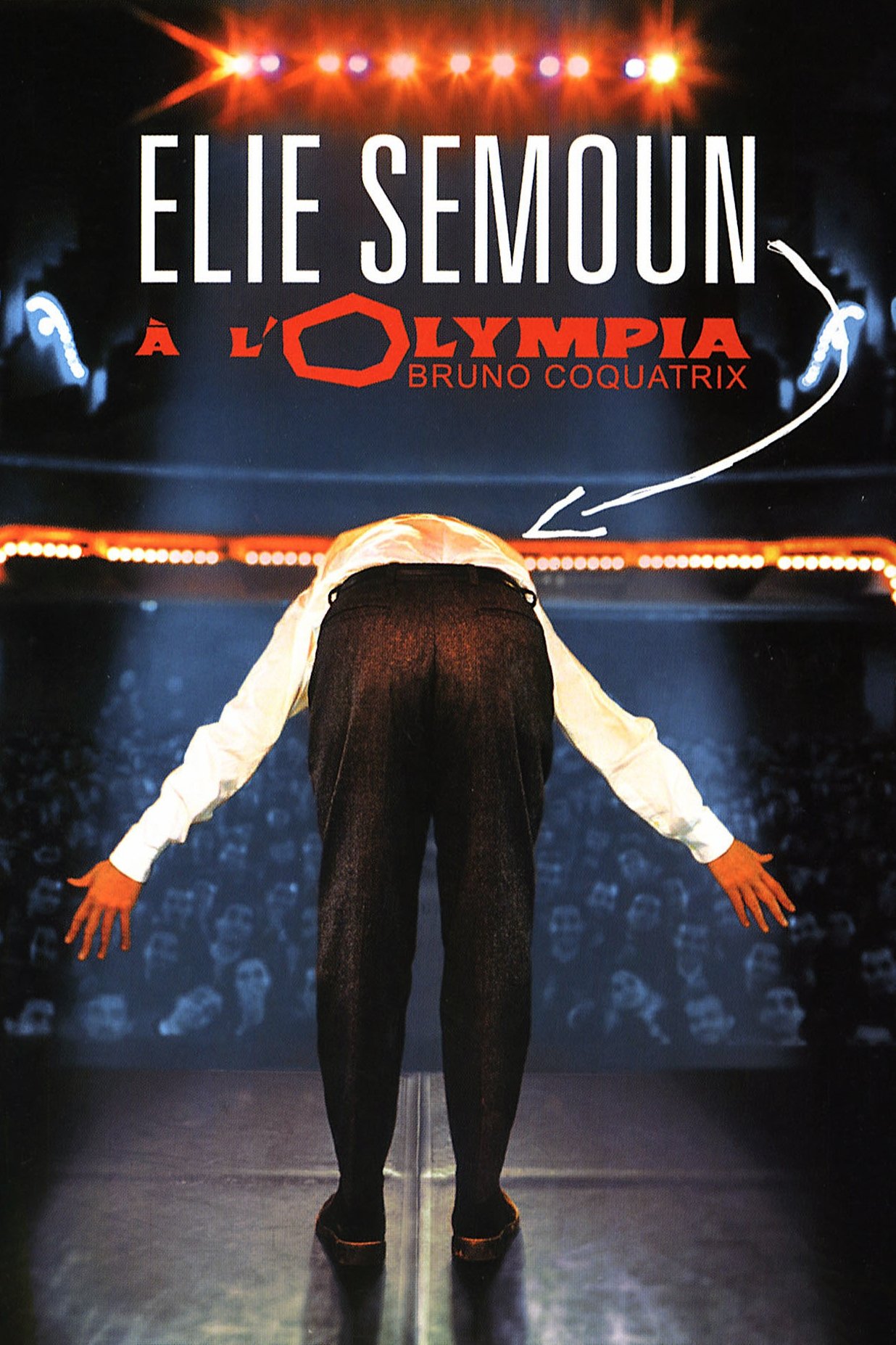 affiche du film Elie Semoun: À l'Olympia