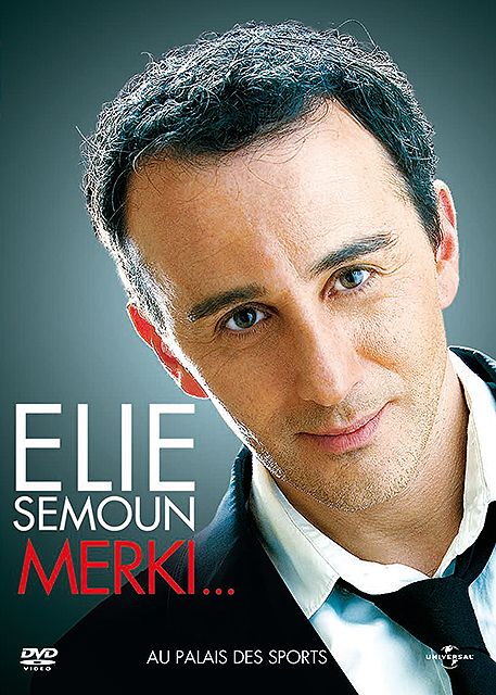 affiche du film Elie Semoun: Merki...