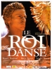 Le roi danse