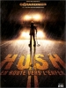 Hush: En route vers l'enfer (Hush)