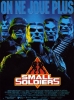 Small Soldiers
