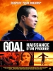 Goal ! Naissance d'un prodige (Goal!)