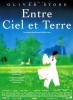 Entre ciel et terre (Heaven & Earth)