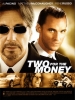 Two for the Money