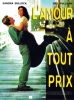L'amour à tout prix (While You Were Sleeping)