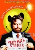 Very Big Stress (Visioneers)