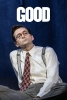 Good (National Theatre Live)
