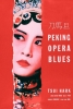 Peking Opera Blues (Do ma daan)